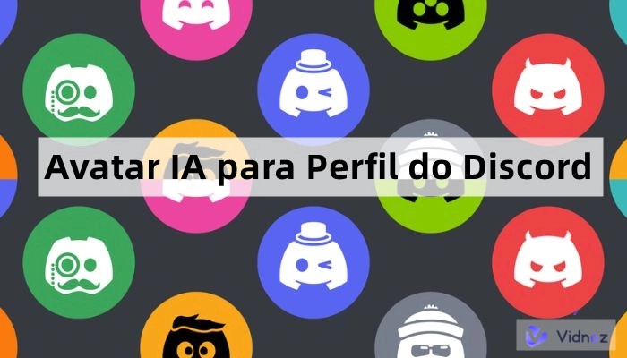 Criador de Avatar Discord - Personalizar seu Perfil do Discord