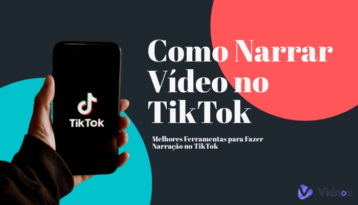 como narrar vídeo no tiktok