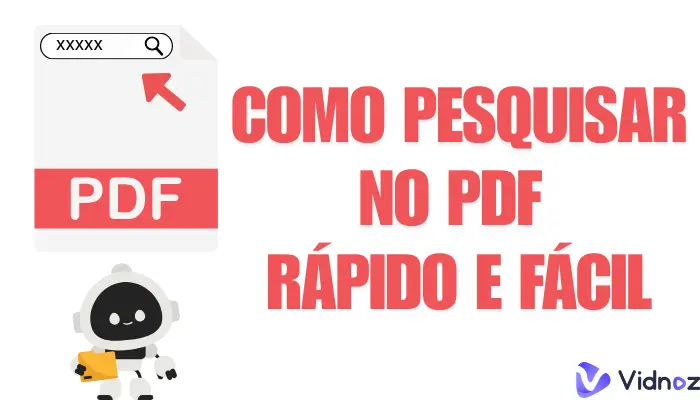 Como Pesquisar no PDF Rápido e Fácil: Palavras e Frases [PC/Celular/Online]