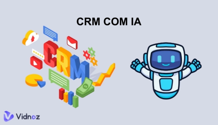CRM com IA: Aprenda a Usar Inteligência Artificial para Transformar seu CRM de Vendas