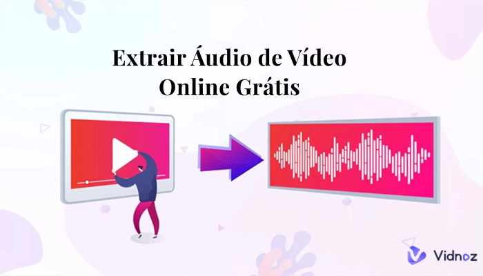 extrair áudio de vídeo online grátis