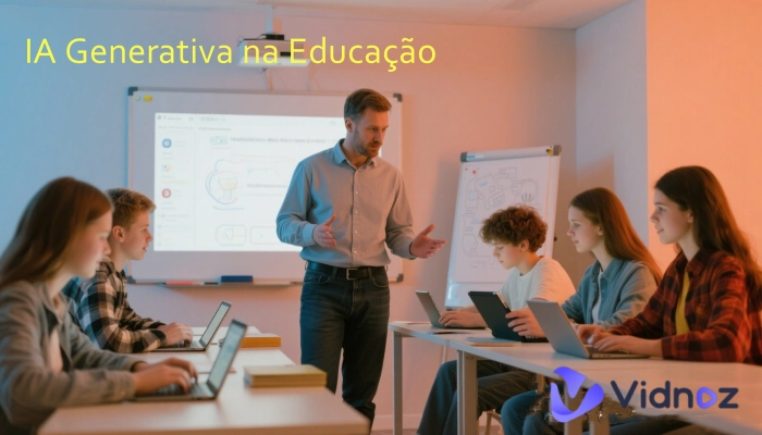 IA Generativa na Educação: 7 Usos Principais, Desafios e Dicas Práticas