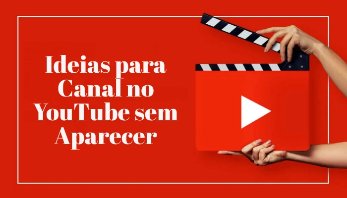 ideias para canal no youtube sem aparecer