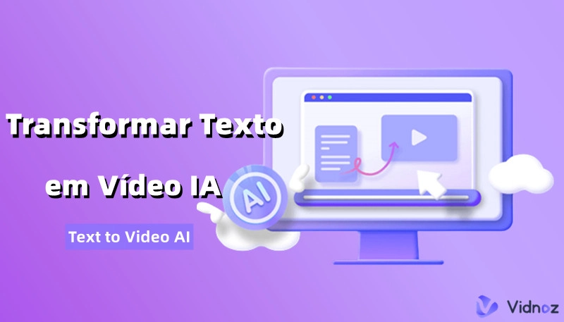 Texto para Vídeo IA: 7 Melhores Ferramentas para Transformar Texto em Vídeo Animado